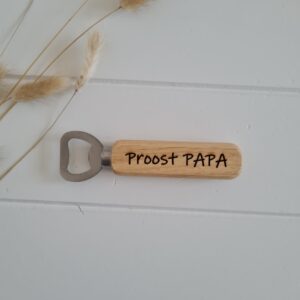Flesopener ''Proost PAPA''